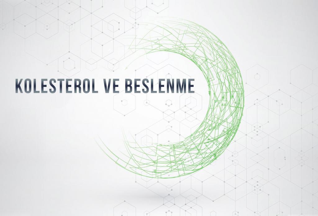 Kolesterol ve Beslenme